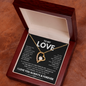 To My Love Necklace - Gift for Wife | Girlfriend | Fiancé | Partner
