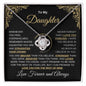 TO MY DAUGHTER | YOU ARE BRAVER, STRONGER, AND SMARTER THAN YOU THINK | LOVE KNOT NECKLACE