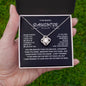 TO MY BEAUTIFUL DAUGHTER | LOVE KNOT NECKLACE