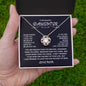 TO MY BEAUTIFUL DAUGHTER | LOVE KNOT NECKLACE