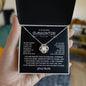 TO MY BEAUTIFUL DAUGHTER | LOVE KNOT NECKLACE