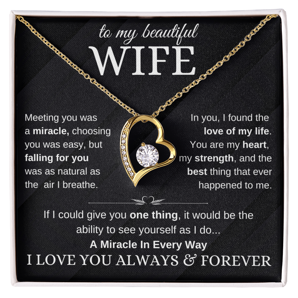 Special Gift for Wife "A Miracle in Every Way" Gold Heart Necklace