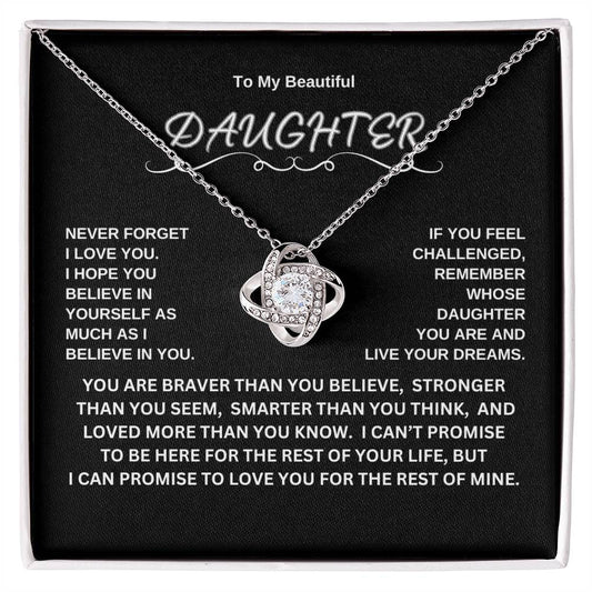 TO MY BEAUTIFUL DAUGHTER | LOVE KNOT NECKLACE