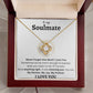 Never Forget How Much I Love You | To My Soulmate | Love Knot Necklace