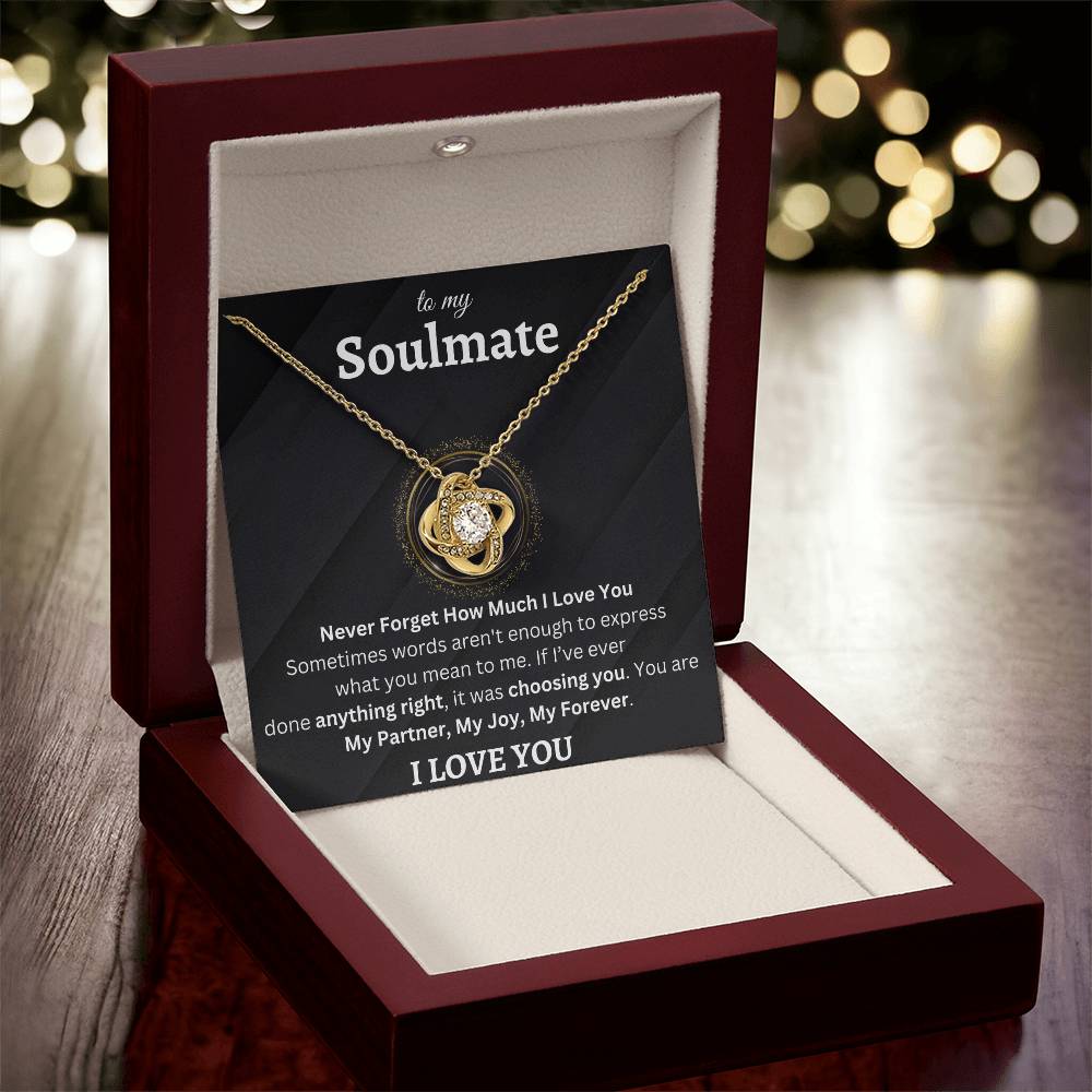 To My Soulmate | Never Forget How Much I Love You | Love Knot Necklace